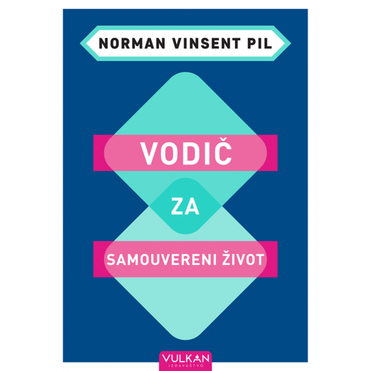 VODIČ ZA SAMOUVERENI ŽIVOT