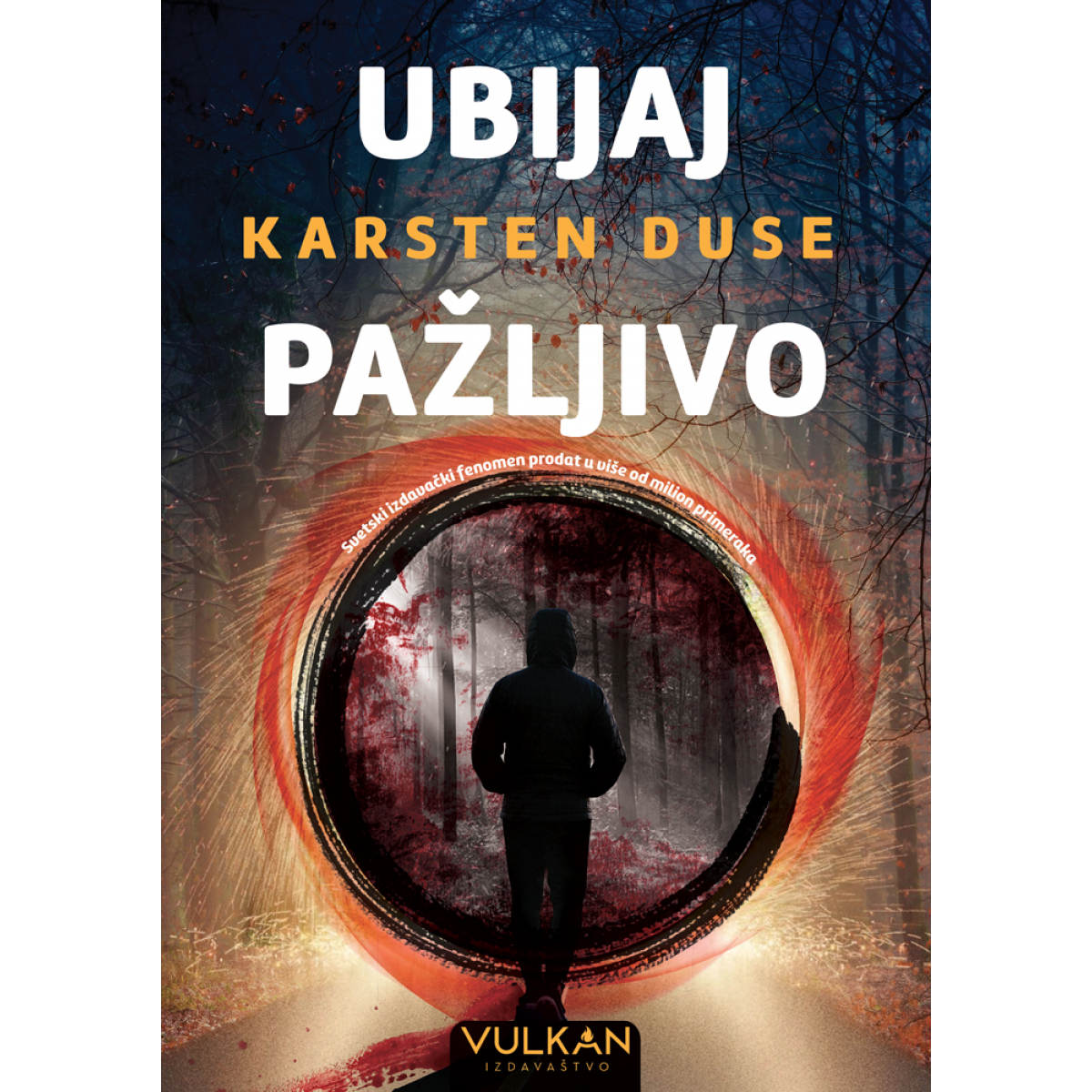 UBIJAJ PAŽLJIVO