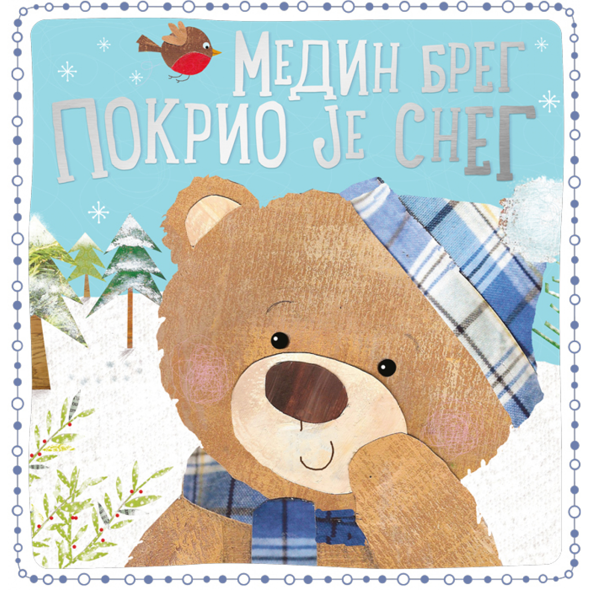 MEDIN BREG POKRIO JE SNEG
