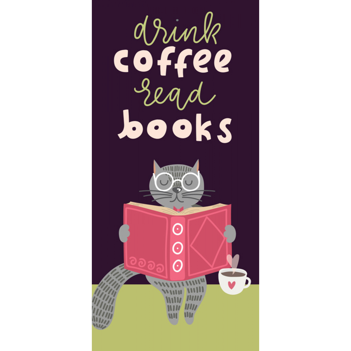 BUKMARKER VB042 - DRINK COFFEE READ BOOKS