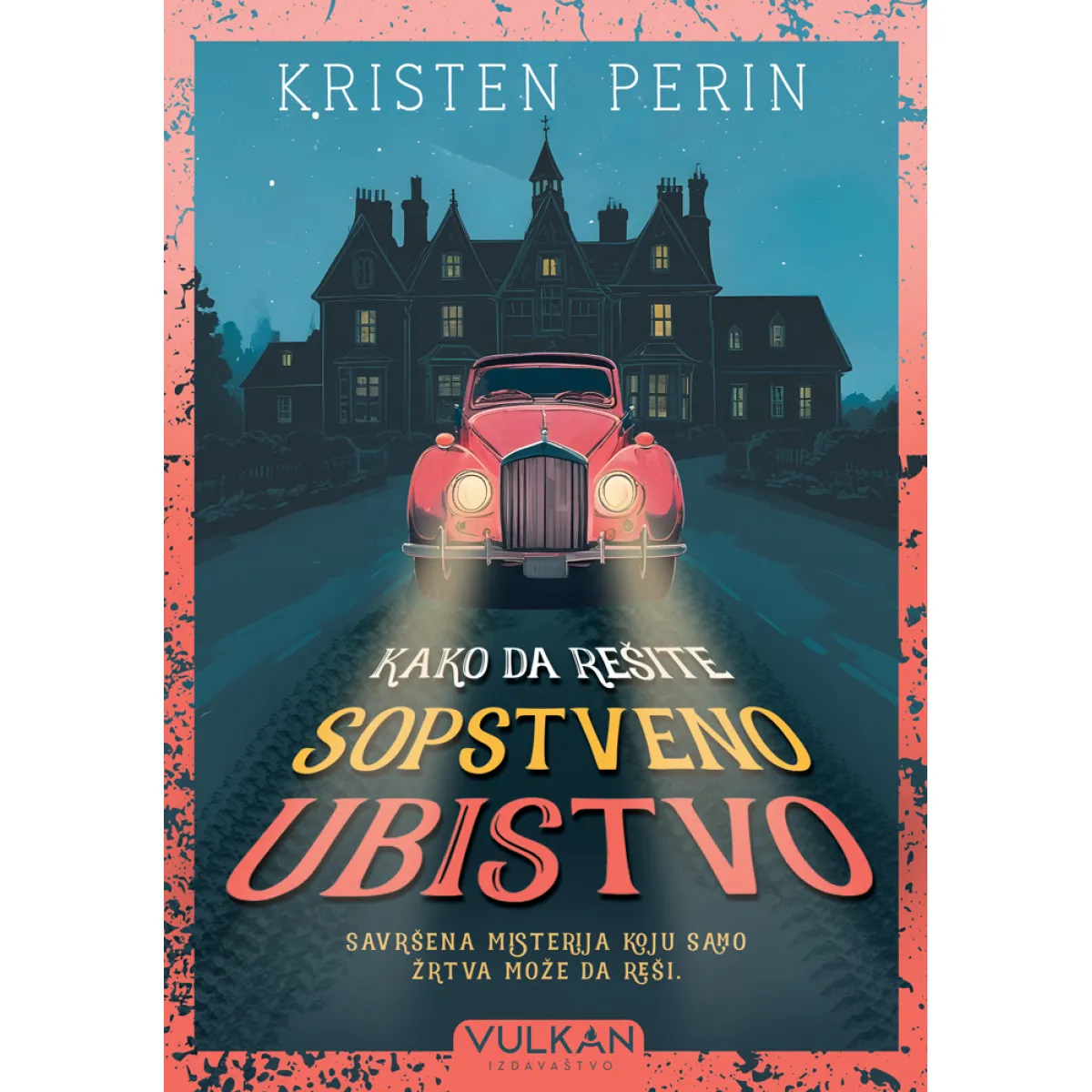 KAKO DA REŠITE SOPSTVENO UBISTVO 