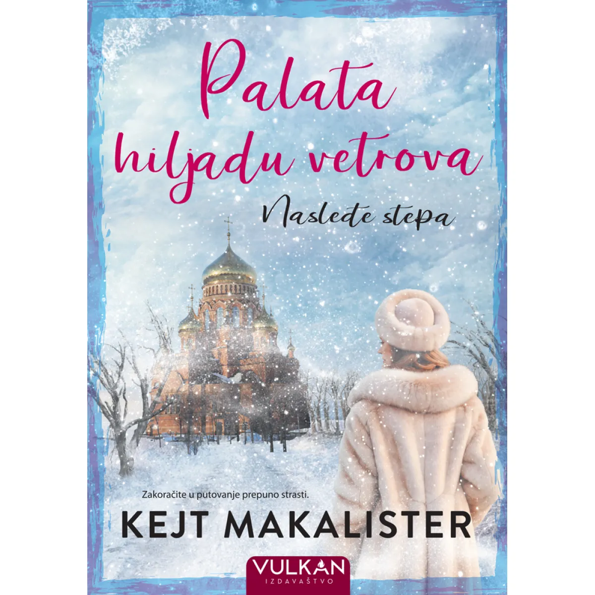 PALATA HILJADU VETROVA: NASLEĐE STEPA 