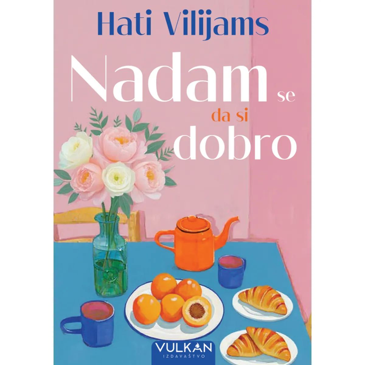 NADAM SE DA SI DOBRO 