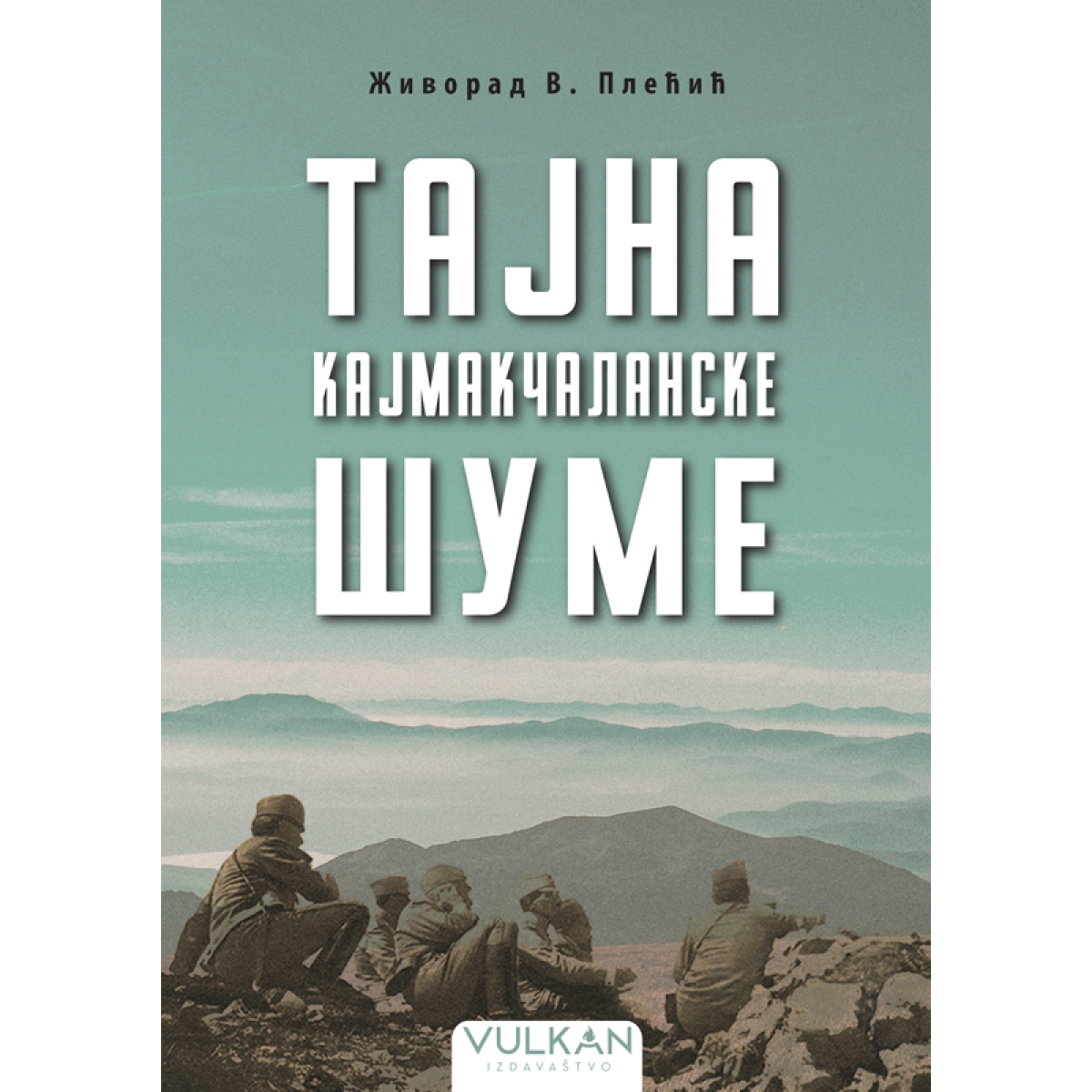 TAJNA KAJMAKČALANSKE ŠUME 