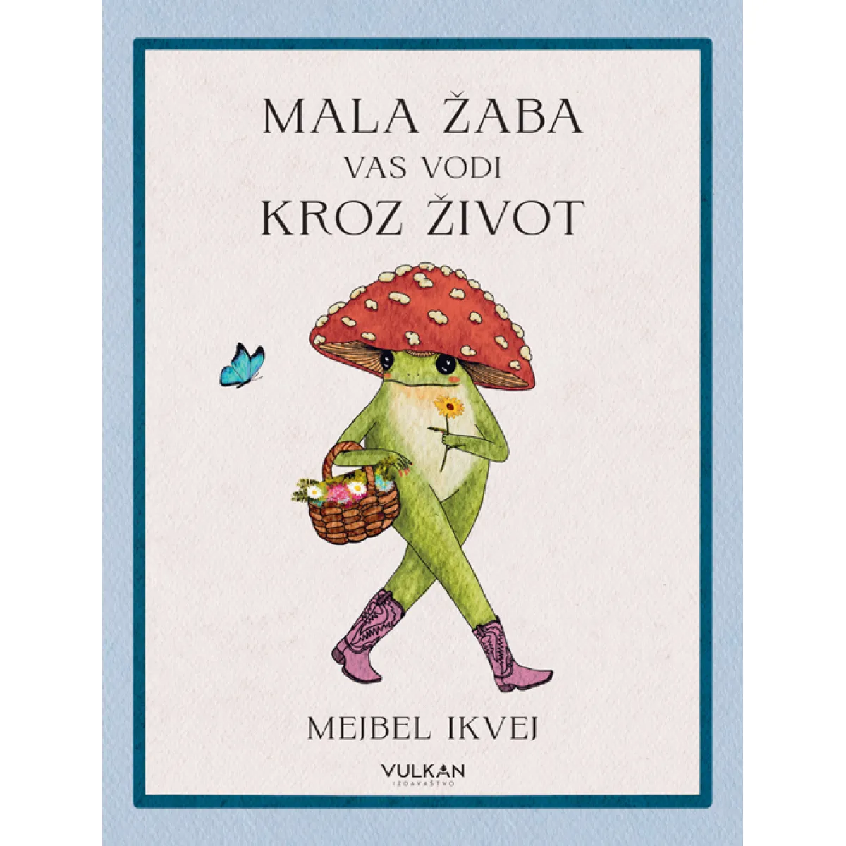 Mala žaba vas vodi kroz život 