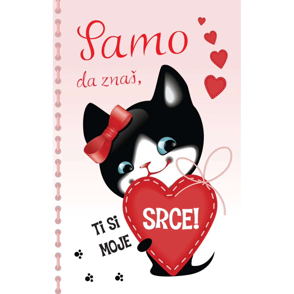 ČESTITKA - SAMO DA ZNAŠ, TI SI MOJE SRCE 