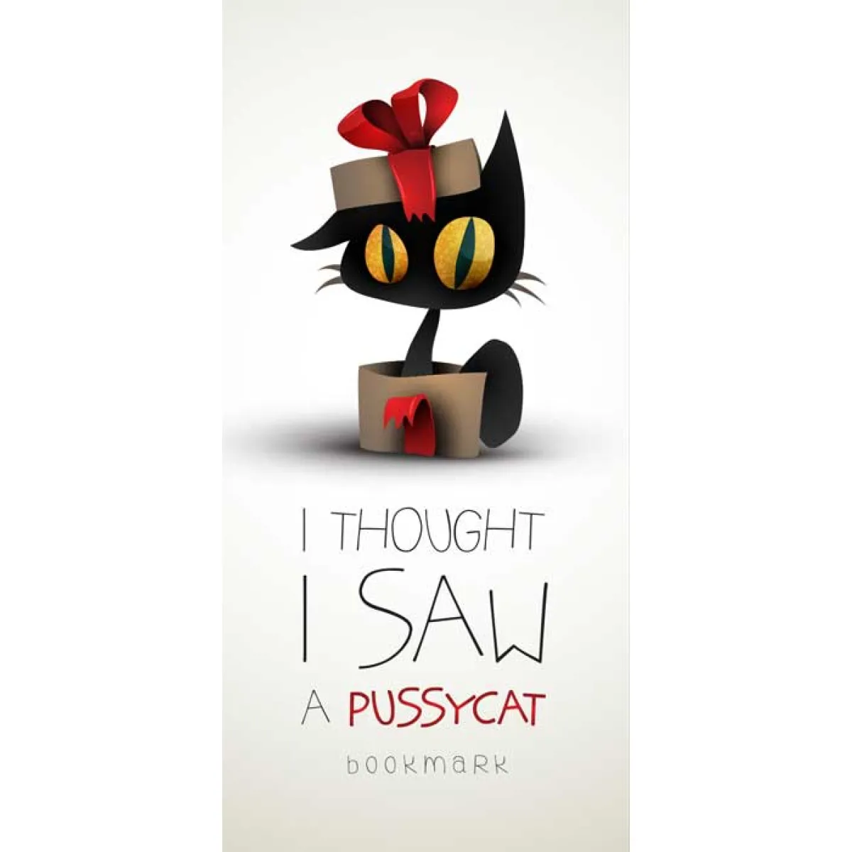 BUKMARKER VB020 - I THOUGHT I SAW A PUSSYCAT 