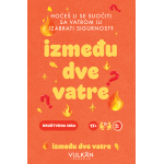 Društvena igra: Između dve vatre 