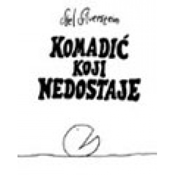 KOMADIĆ KOJI NEDOSTAJE 