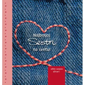 NAJBOLJOJ SESTRI NA SVETU 