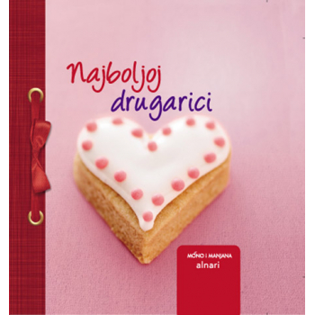 NAJBOLJOJ DRUGARICI 