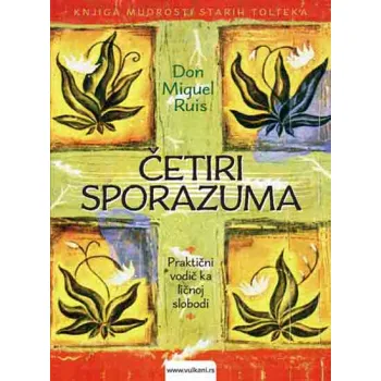 ČETIRI SPORAZUMA II IZDANJE