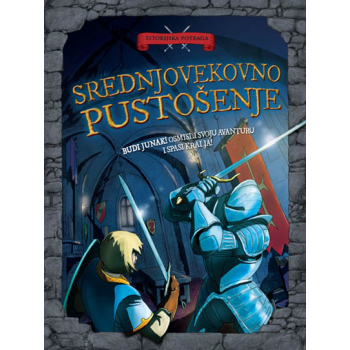 ISTORIJSKA POTRAGA: SREDNJOVEKOVNO PUSTOŠENJE 