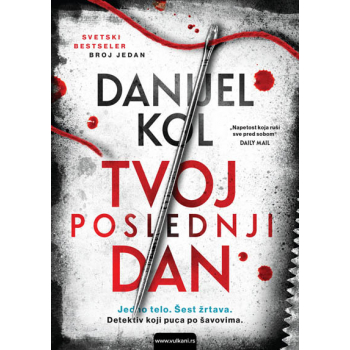 TVOJ POSLEDNJI DAN 