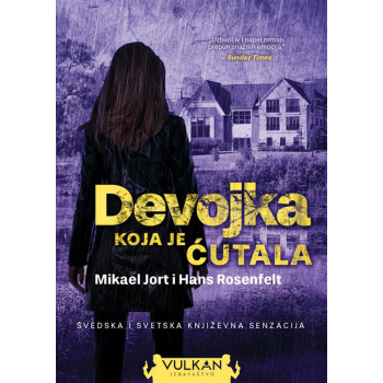 DEVOJKA KOJA JE ĆUTALA 