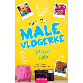 MALE VLOGERKE: TRKA ZA ZLATO 