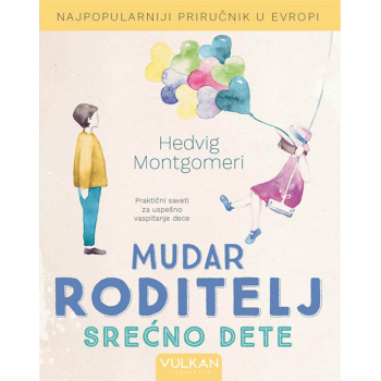 MUDAR RODITELJ − SREĆNO DETE 