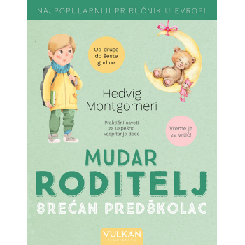 MUDAR RODITELJ – SREĆAN PREDŠKOLAC 