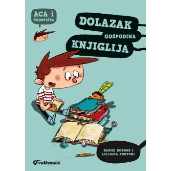 ACA I ČUDOVIŠTA: DOLAZAK GOSPODINA KNJIGLIJA 
