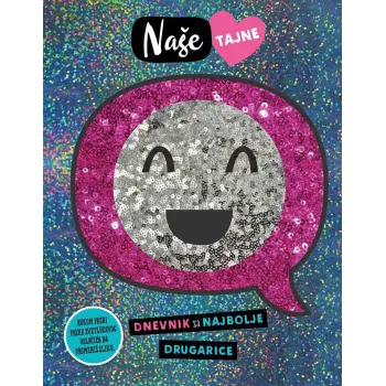 NAŠE TAJNE – DNEVNIK ZA NAJBOLJE DRUGARICE 