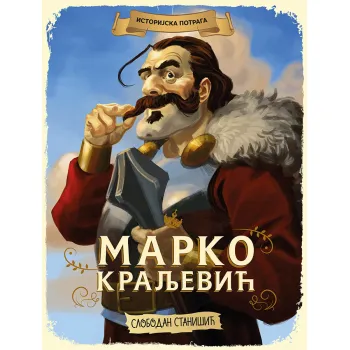 ISTORIJSKA POTRAGA: MARKO KRALJEVIĆ 