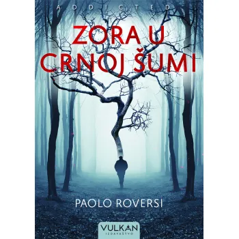 ZORA U CRNOJ ŠUMI 
