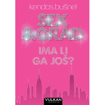 SEX I GRAD - IMA LI GA JOŠ? 