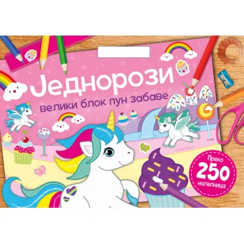 VELIKI BLOK PUN ZABAVE: JEDNOROZI 