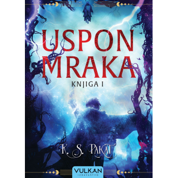 USPON MRAKA  - KNJIGA I 