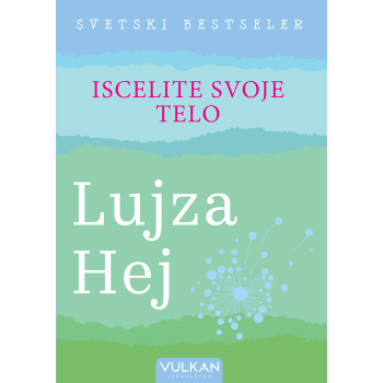 ISCELITE SVOJE TELO 