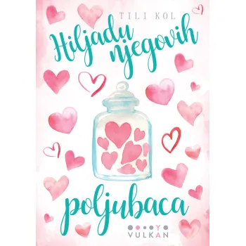HILJADU NJEGOVIH POLJUBACA 