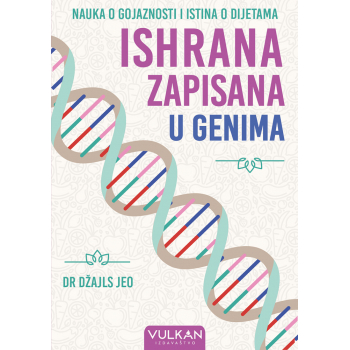 ISHRANA ZAPISANA U GENIMA 