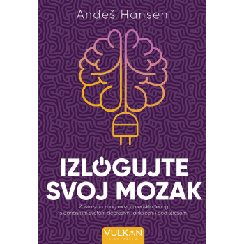 IZLOGUJTE SVOJ MOZAK 