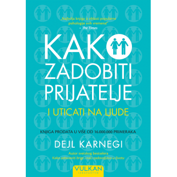 KAKO ZADOBITI PRIJATELJE I UTICATI NA LJUDE 