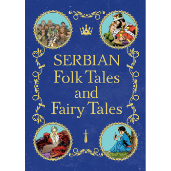 SERBIAN FOLK STORIES AND FAIRY-TALES 