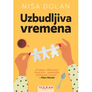 UZBUDLJIVA VREMENA 