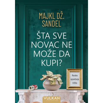 ŠTA SVE NOVAC NE MOŽE DA KUPI?