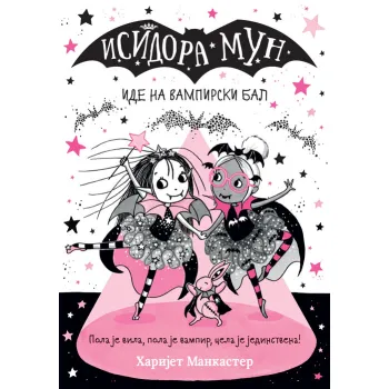 ISIDORA MUN IDE NA VAMPIRSKI BAL 