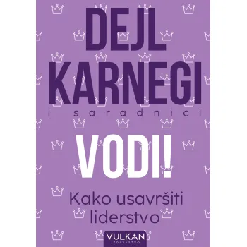 VODI! KAKO USAVRŠITI LIDERSTVO 