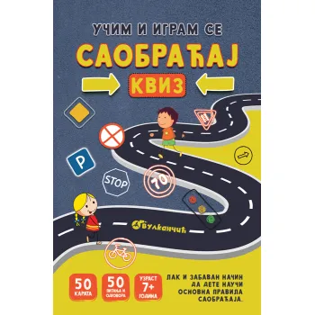 UČIM I IGRAM SE - SAOBRAĆAJ: KVIZ – KARTE 