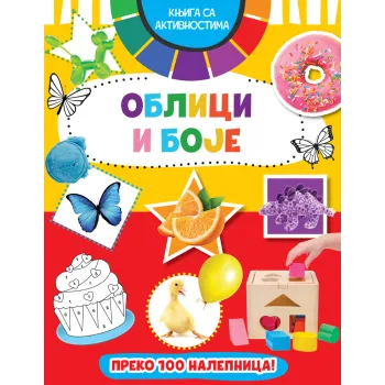 KNJIGA SA AKTIVNOSTIMA: OBLICI I BOJE 