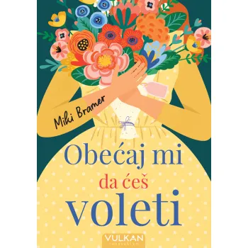 OBEĆAJ MI DA ĆEŠ VOLETI 