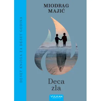 10 KNJIGA ZA 10 GODINA – DECA ZLA 