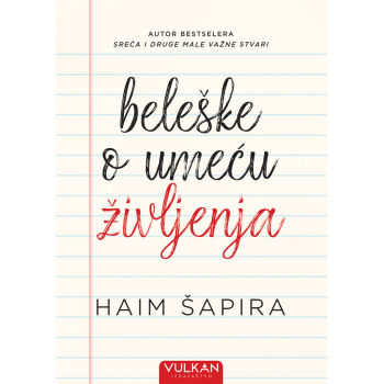 BELEŠKE O UMEĆU ŽIVLJENJA 