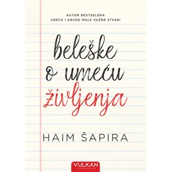 BELEŠKE O UMEĆU ŽIVLJENJA 