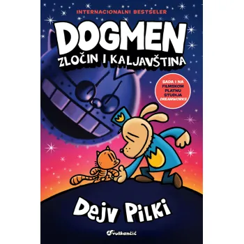 DOGMEN: ZLOČIN I KALJAVŠTINA 