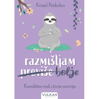 RAZMIŠLJAM BOLJE 