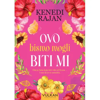 Ovo bismo mogli biti mi 