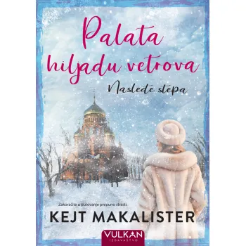 PALATA HILJADU VETROVA: NASLEĐE STEPA 