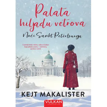 PALATA HILJADU VETROVA: NOĆI SANKT PETERBURGA 